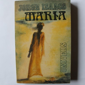 Jorge Isaacs - Maria