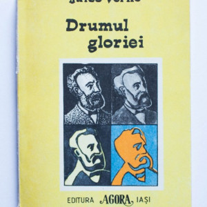 Jules Verne - Drumul gloriei