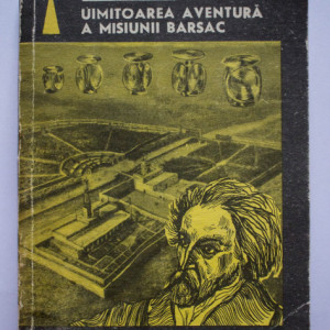 Jules Verne - Uimitoarea aventura a misiunii Barsac