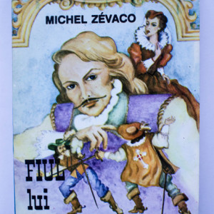 Michel Zevaco - Fiul lui Nostradamus