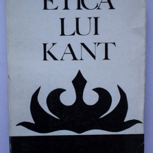 Niculae Bellu - Etica lui Kant