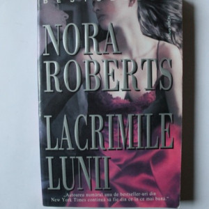 Nora Roberts - Lacrimile lunii