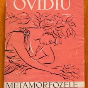 Ovidiu - Metamorfozele (editie hardcover)