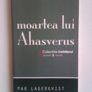 Par Lagerkvist - Moartea lui Ahasverus