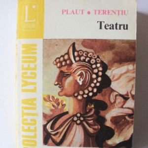 Plaut, Terentiu - Teatru