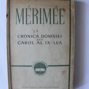 Prosper Merimee - Cronica domniei lui Carol al IX-lea