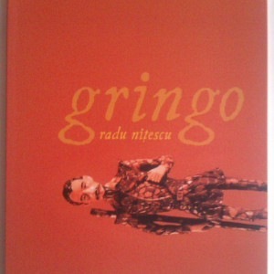 Radu Nitescu - gringo