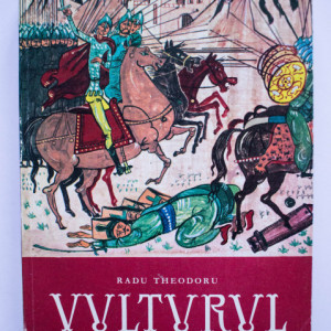 Radu Theodoru - Vulturul (vol. I)