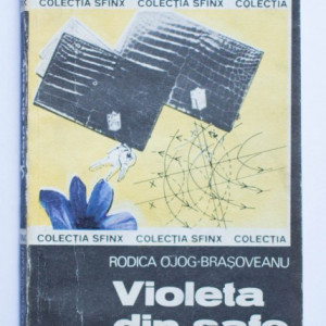 Rodica Ojog-Brasoveanu - Violeta din safe