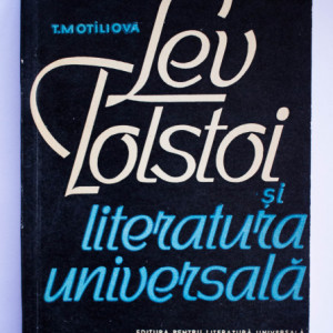 T. Motiliova - Lev Tolstoi si literatura universala