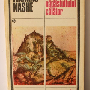 Thomas Nashe - Peripetiile nepastuitului calator