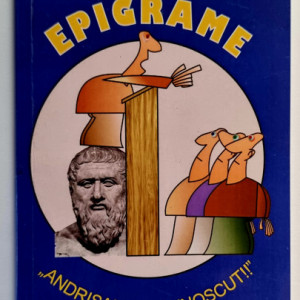 Viorel Cacoveanu - Epigrame. ”Adrisantul cunoscut!!” (cu autograf)