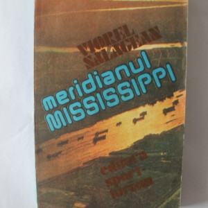 Viorel Salageanu - Meridianul Mississippi