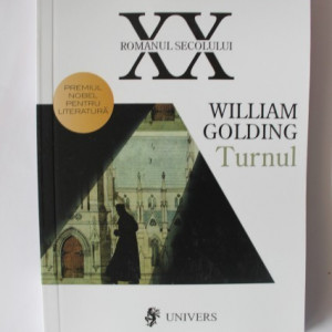 William Golding - Turnul