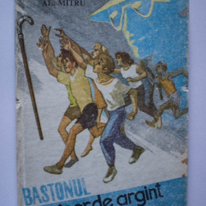 Al. Mitru - Bastonul cu maner de argint (editie hardcover)