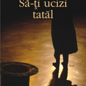 Amelie Nothomb - Sa-ti ucizi tatal