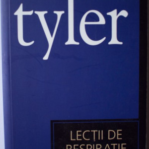 Anne Tyler - Lectii de respiratie