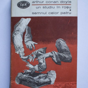 Arthur Conan Doyle - Un studiu in rosu. Semnul celor patru