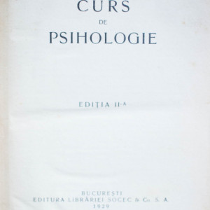 C. Radulescu-Motru - Curs de psihologie (editie interbelica, hardcover, frumos relegata)