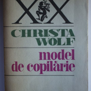 Christa Wolf - Model de copilarie