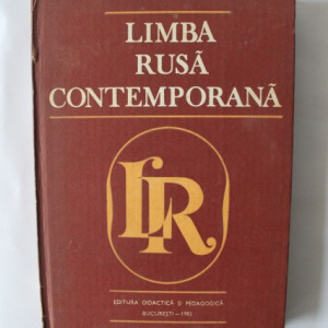 Colectiv autori - Limba rusa contemporana (editie hardcover)