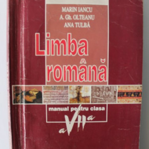 Colectiv autori - Manual de limba romana (clasa a VII-a)