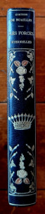 Comtesse de Noailles - Les forces eternelles (editie hardcover, interbelica, frumos relegata in atelierele Flammarion-Vaillant)