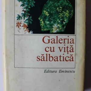 Constantin Toiu - Galeria cu vita salbatica