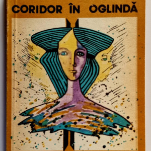 Corina Victoria Sein - Coridor in oglinda