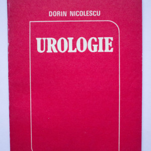 Dorin Nicolescu (coord.) - Urologie