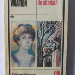 Edith Wharton - New York-ul de altadata