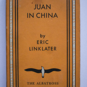 Eric Linklater - Juan in China (editie interbelica)