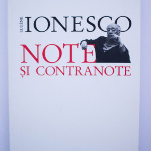 Eugene Ionesco - Note si contranote