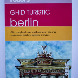 Fodor`s - Ghid turistic Berlin