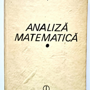 G. E. Silov - Analiza matematica (editie hardcover)