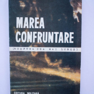 Haralamb Zinca - Marea confruntare