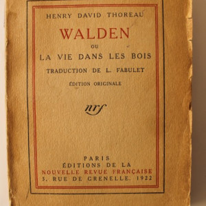 Henry David Thoreau - Walden ou la vie dans les bois (editie interbelica, in limba franceza)