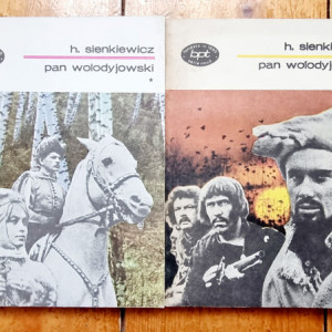 Henryk Sienkiewicz - Pan Wolodyjowski (2 vol.)