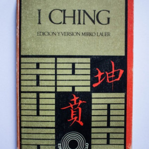 I Ching - edicion y version Mirko Lauer
