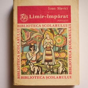 Ioan Slavici - Limir-imparat (povesti)