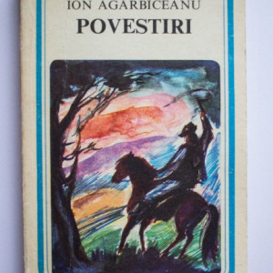 Ion Agarbiceanu - Povestiri