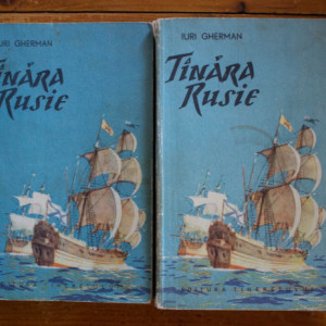 Iuri Gherman - Tanara Rusie (2 vol.)