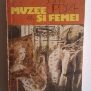 John Updike - Muzee si femei