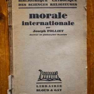 Joseph Folliet - Morale internationale (editie interbelica)