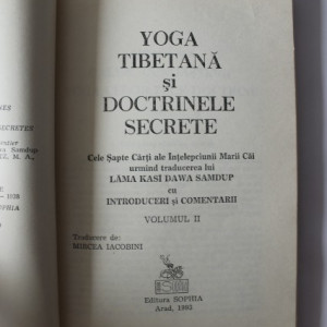 Lama Kasi Dawa Samdup - Yoga tibetana si doctrinele secrete (2 vol.)