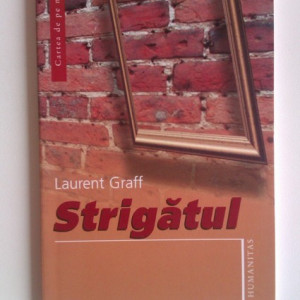 Laurent Graff - Strigatul