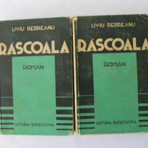 Liviu Rebreanu - Rascoala (2 vol., editie interbelica)