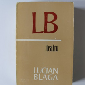 Lucian Blaga - Teatru