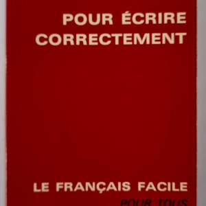 Maurice Rat - Parlez Francais. Pour ecrire correctement (2 vol.)