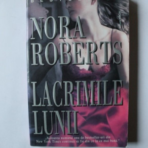 Nora Roberts - Lacrimile lunii